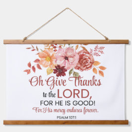 Tapiz Con Marco De Madera Salmo 107:1 Oh Gracias al Señor Floral Caída