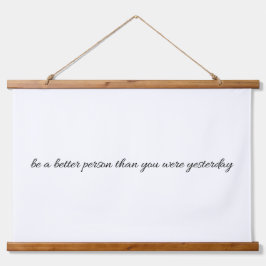 Tapiz Con Marco De Madera Ser Una Persona Mejor Madera Tapiz De Muro
