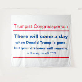 Tapiz Congreso GOP Tu deshonor seguirá siendo Cheney