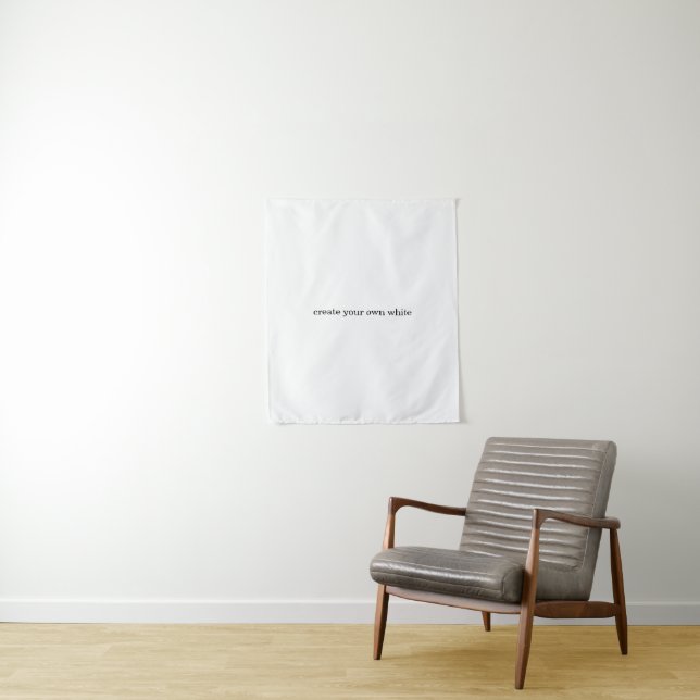 Tapiz crea tu propio blanco  (In situ)