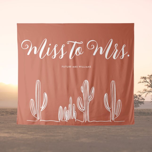 Tapiz De Señorita a Señora Despedida de Soltera Moderna  (desert bachelorette party miss to mrs boho banner in terracotta with cactus and future Mrs your name)