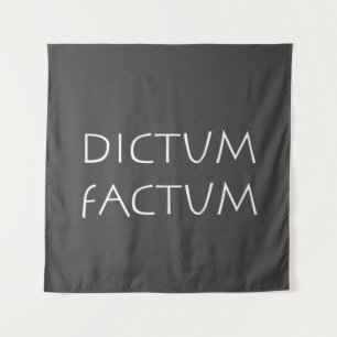 Tapiz Dictum factum