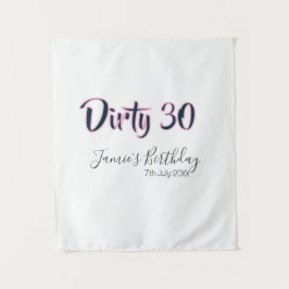 Tapiz Dirty 30 happy birthday name date pink gray callig