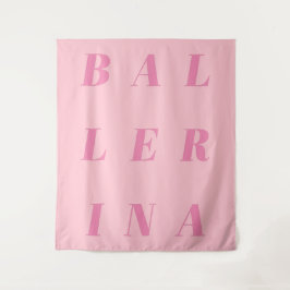 Tapiz Diseño de texto Ballerina rosa para bailarinas de