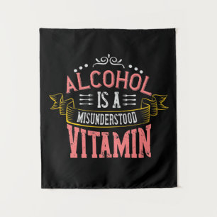 Tapiz El Alcohol Es Una Vitamina Malentendida
