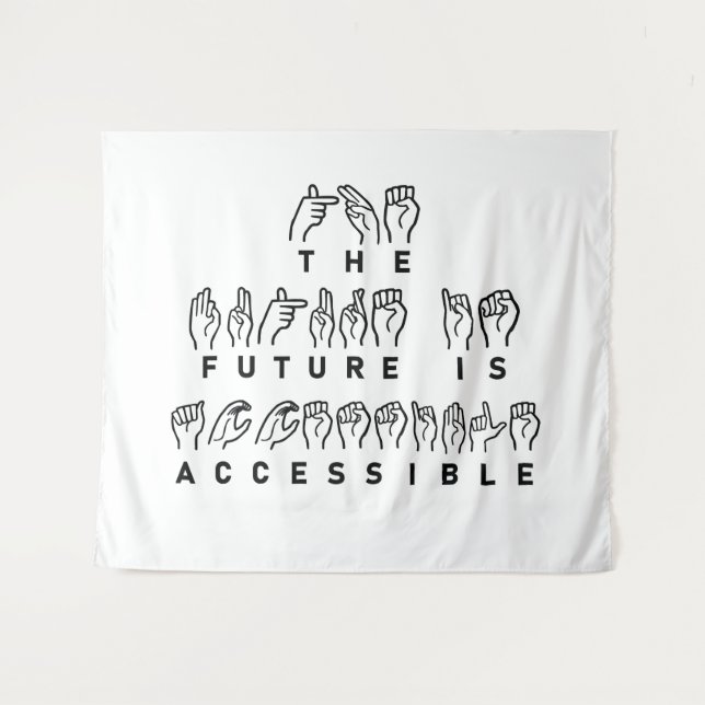 Tapiz El futuro es lenguaje de Rótulo ASL accesible (Anverso (horizontal))