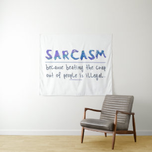 Tapiz El lema gracioso de SlipperyJoe en Sarcasm diciend