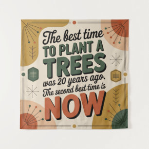 Tapiz El Mejor Momento Para Plantar Un Árbol Fue Hace 20