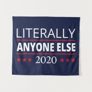 Tapiz Elección 2020, Anti-Trump - Cualquier Otra Persona