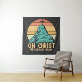 Tapiz En Cristo la Roca Sólida que sostengo