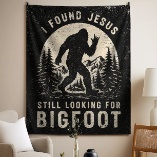 Tapiz Encontré a Jesús, sigo buscando a Bigfoot Sasquatc
