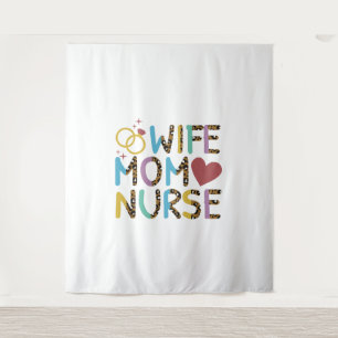 Tapiz Enfermería Mamá Esposa Amor