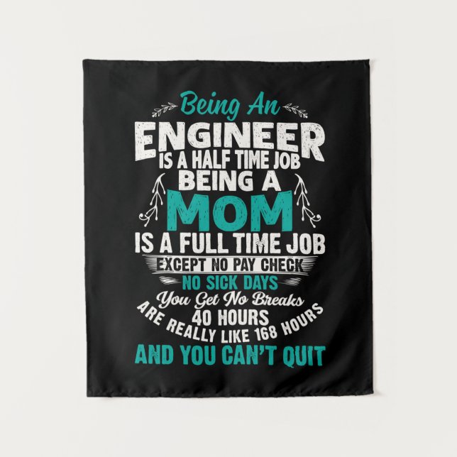 Tapiz Engineer Art Being An Engineer Mom (Anverso)
