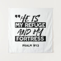 Es mi refugio y mi fortaleza - Salmo 91:2 Biblia