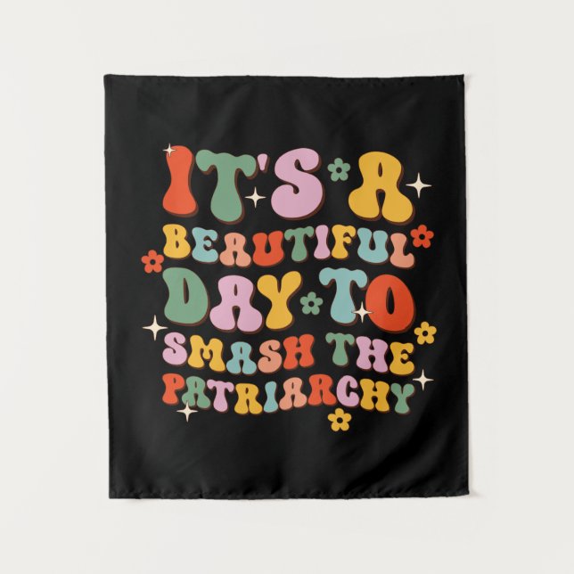 Tapiz Es un bello día para aplastar al patriarcado (Anverso)