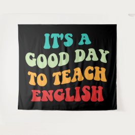 Tapiz Es un buen día para enseñar inglés