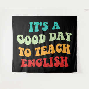Tapiz Es un buen día para enseñar inglés