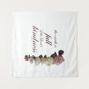Tapiz Escritura, salmo 33, rosas blancas y rosas rosas