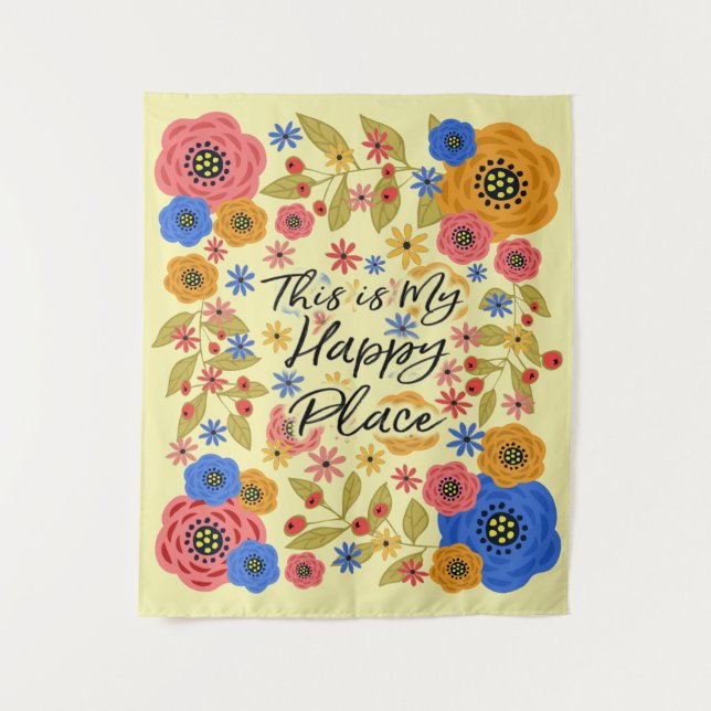 Tapiz Este es mi lugar feliz medio (Anverso)