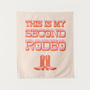 Tapiz Este es mi segundo rodeo (+ botas de vaquero)