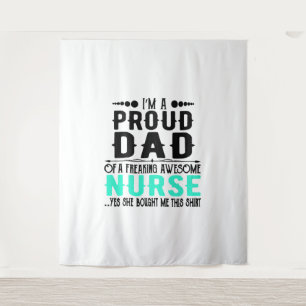 Tapiz Estoy Orgulloso De Un Famoso Enfermero.