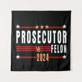 Tapiz Fiscal Vs Felon 2024