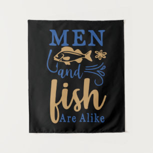 Tapiz Fishing Art Men And Fish Are A Like