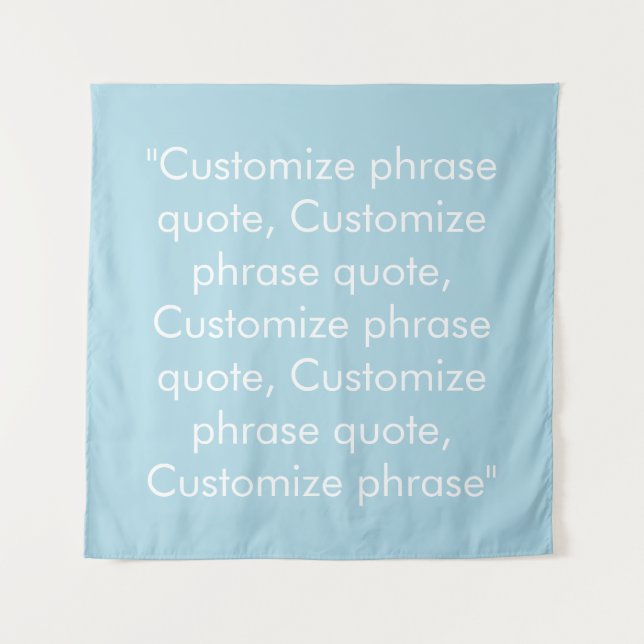 Tapiz frase personalizar cita elegante azul claro (Anverso)