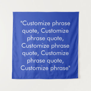 Tapiz frase personalizar cita elegante blanco azul
