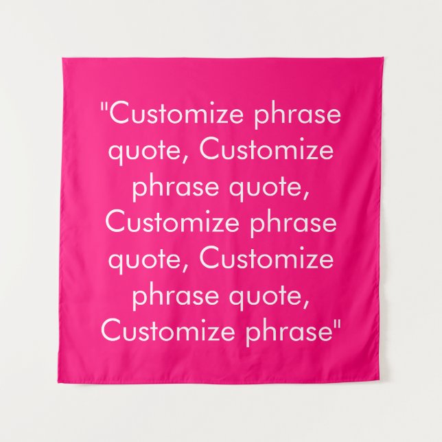 Tapiz frase personalizar cita elegante fuchsia blanco (Anverso)