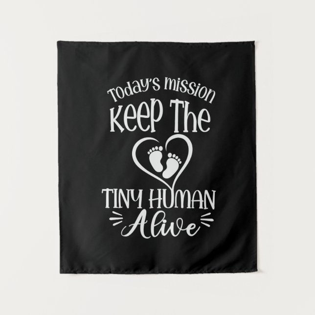 Tapiz Grandfather Quotes | Keep The Tiny Human Alive (Anverso)