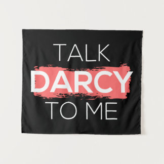 Tapiz Hable Darcy Conmigo