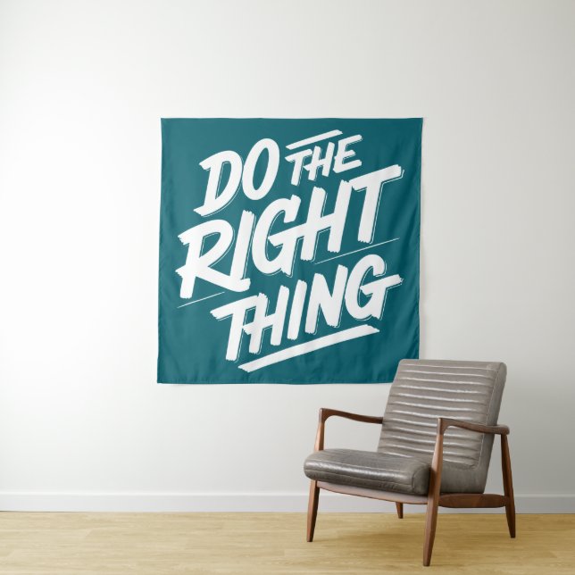 Tapiz Hacer lo correcto 1 (In situ)