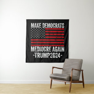 TAPIZ HACER MEDIOCRE A LOS DEMÓCRATAS DE NUEVO TRUMP 202