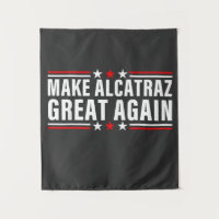 Hacer que Alcatraz vuelva a ser grande