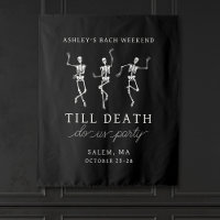 Hasta La Muerte, Fiesta Bachelorette Weekend