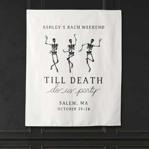 Tapiz Hasta La Muerte, Fiesta Bachelorette Weekend