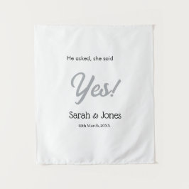 Tapiz He asked she said yes engagement simple silver dat