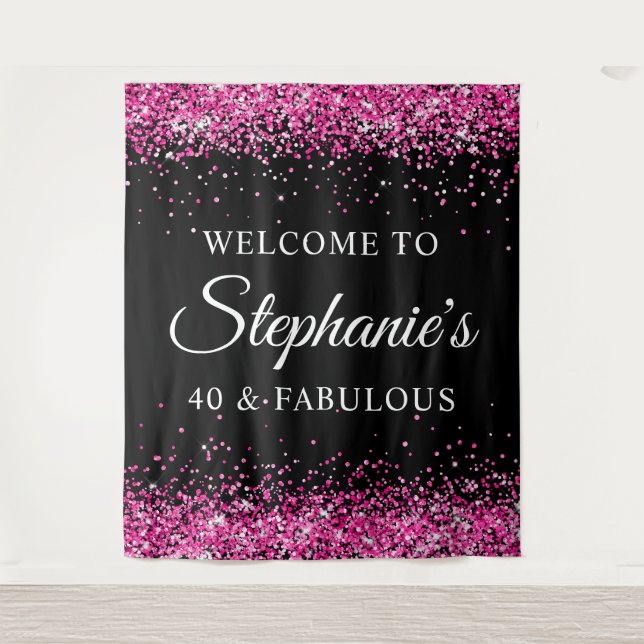 Tapiz Hot Pink Glitter Black 40 & Fabulous Welcome (Anverso)