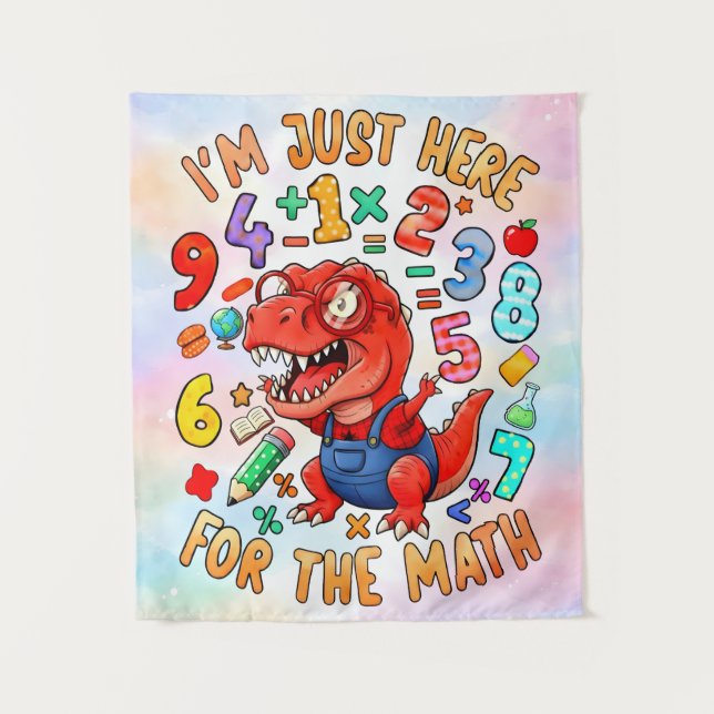 Tapiz Im Just Here For The Math Funny Dino Shirt (Anverso)