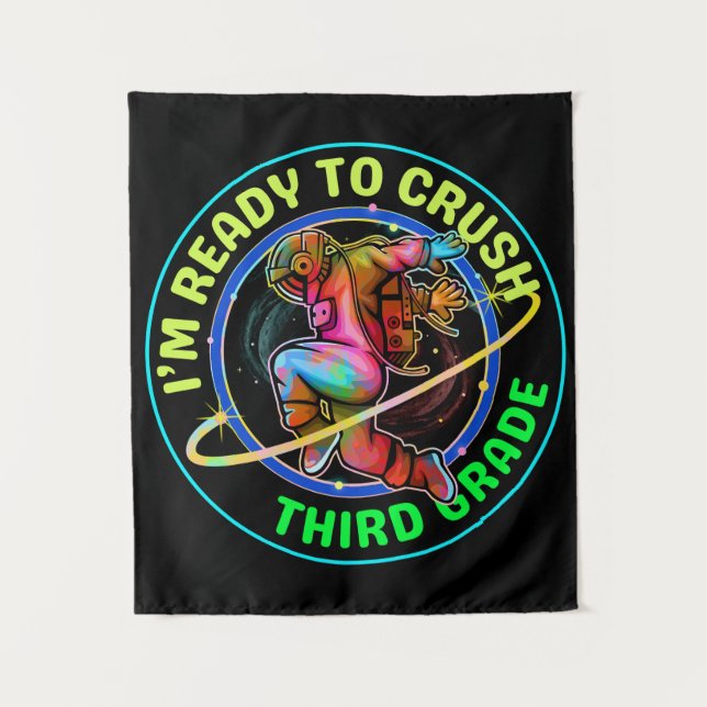 Tapiz I'm ready to crush third grade (Anverso)