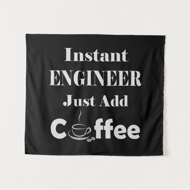 Tapiz Ingeniero instantáneo simplemente agrega café (Anverso (horizontal))