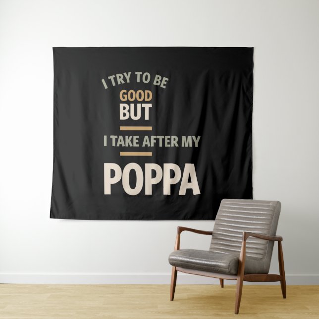 Tapiz Intento Ser Bueno, Pero Me Llevo Después De Mi Pop (In situ (horizontal))