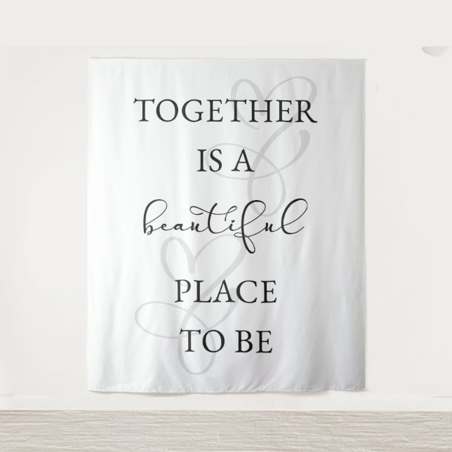 Tapiz "Juntos es un lugar hermoso para ser! Boda (Anverso)