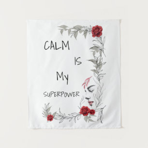 Tapiz La calma es mi superpoder Confianza en uno mismo