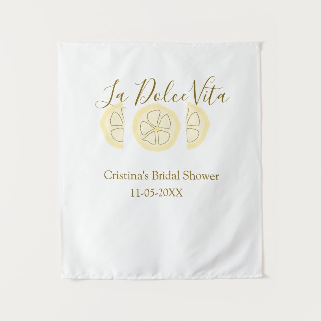 Tapiz La Dolce Vita yellow lemon bridal shower pastel bo (Anverso)