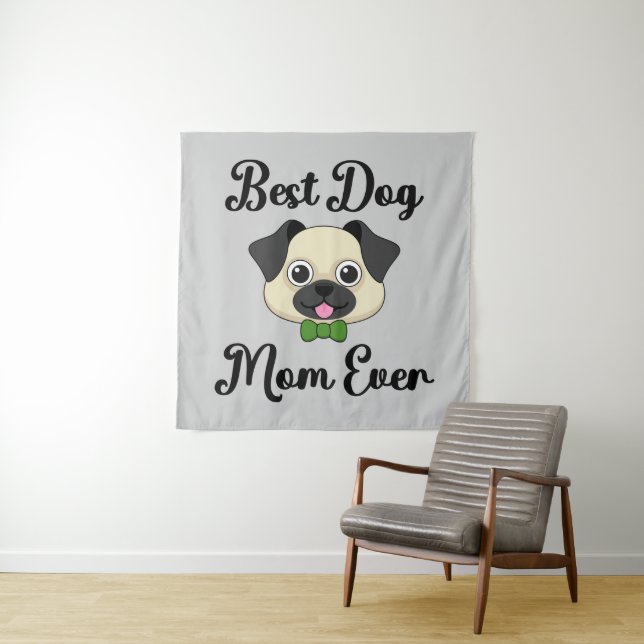 Tapiz La mejor mamá del perro (In situ)