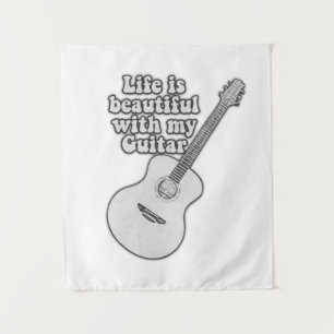 Tapiz La vida es hermosa con mi guitarra. negro y blanco