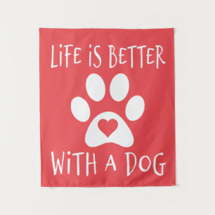 Tapiz La Vida Es Mejor Con Un Perro - Los Amantes Del Pe