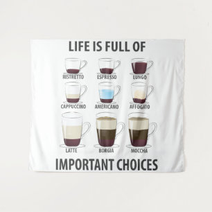 Tapiz La vida está llena de importantes opciones - café 